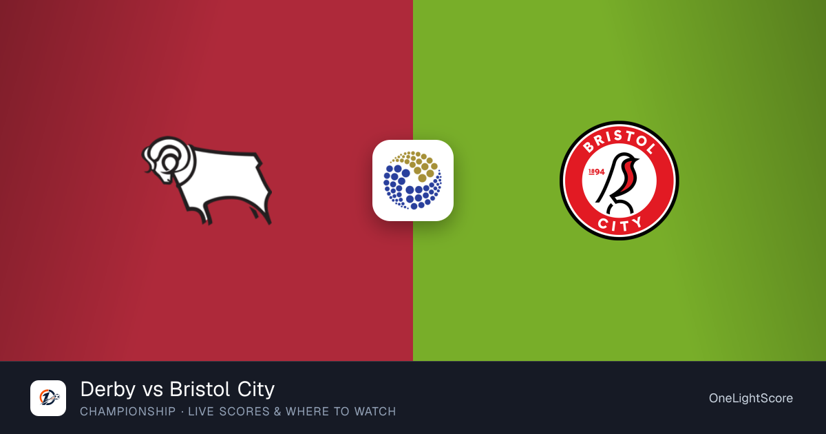 Derby vs Bristol City — live score, TV channel & where to watch ...