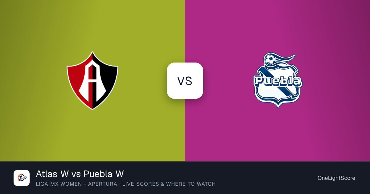 Atlas W vs Puebla W — live score, TV channel & where to watch ...
