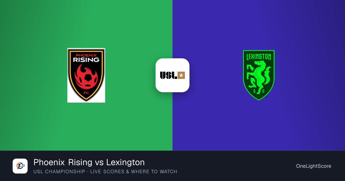Phoenix Rising vs Lexington: kick-off time, TV channel and live stream