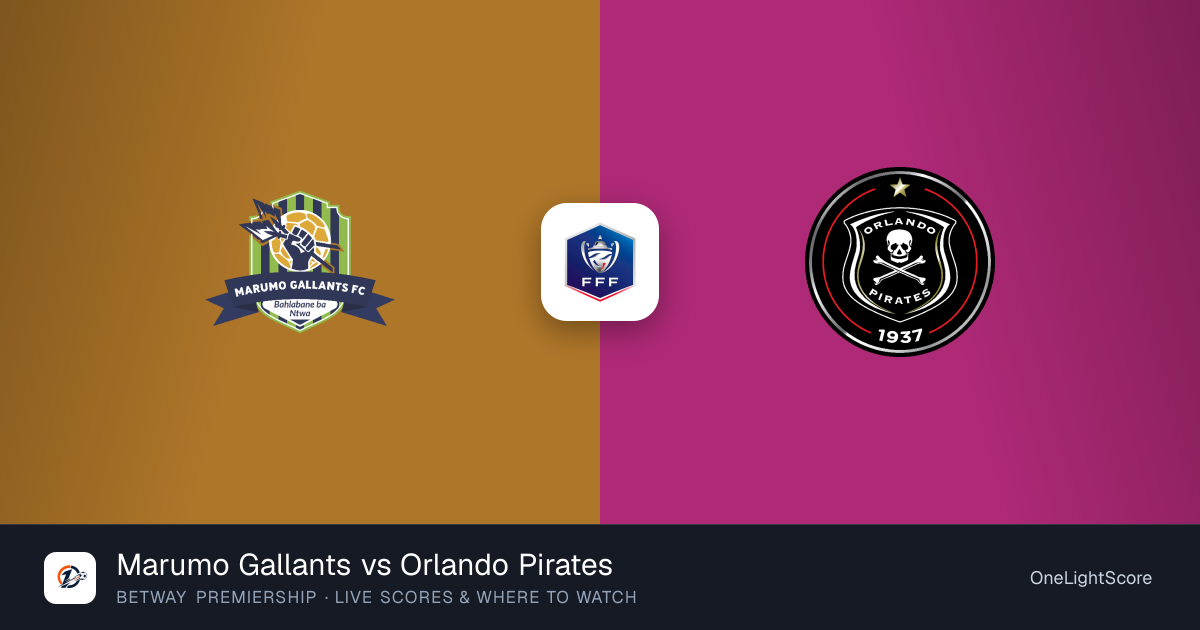 marumo-gallants-vs-orlando-pirates-kick-off-time-tv-channel-and-live